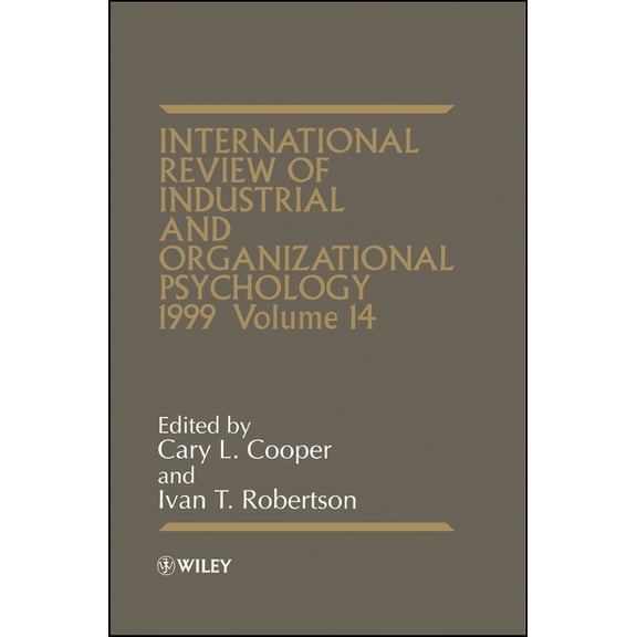 International Review of Industrial and O International Review of Industrial and Organizational Psychology 1999, Volume 14, Book 14, (Hardcover)