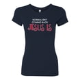 thumbnail image 3 of Normal Isn’t Coming Back Jesus Is Inspirational/Christian Womens Slim Fit Junior Tee, Navy, Small, 3 of 5