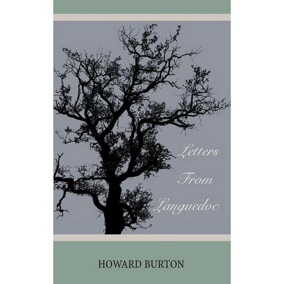 Letters From Languedoc, (Paperback)