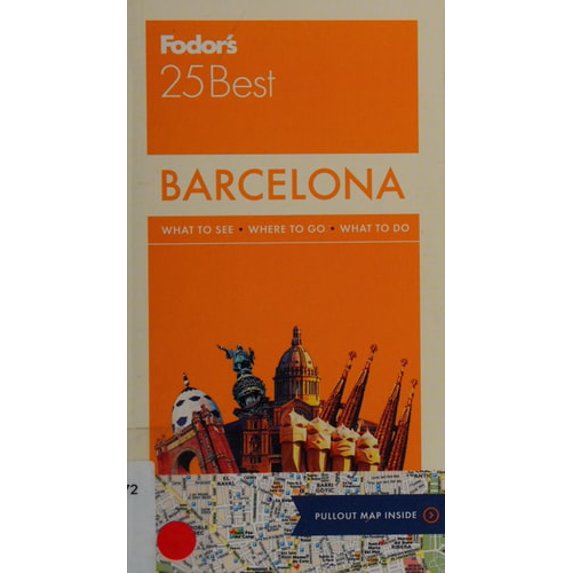Pre-Owned Fodor's Barcelona 25 Best (Full-color Travel Guide) (Paperback) 0804143285 9780804143288