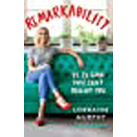 Remarkability (Paperback)