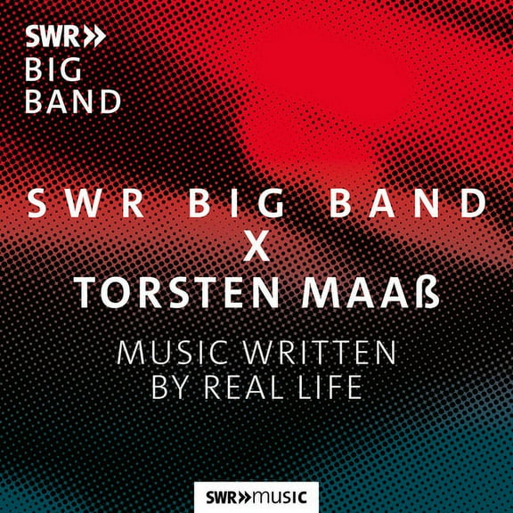SWR Big Band - Music Written By Real Life - Music & Performance - CD