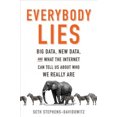 thumbnail image 4 of Everybody Lies: Big Data, New Data, and What the Internet Can Tell Us About Who We Really Are, 4 of 4