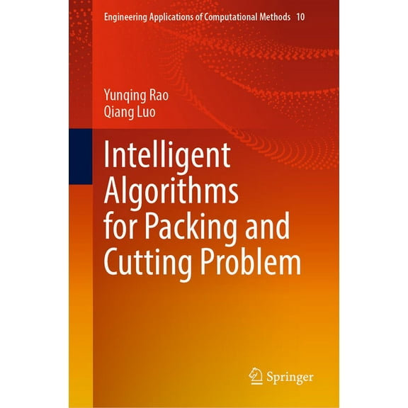 Engineering Applications of Computationa Intelligent Algorithms for Packing and Cutting Problem, Book 10, (Hardcover)
