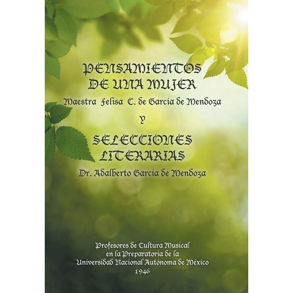 Pensamientos de una mujer y selecciones literarias. (Hardcover)