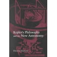 thumbnail image 1 of Kepler's philosophy and the new astronomy, 1 of 3