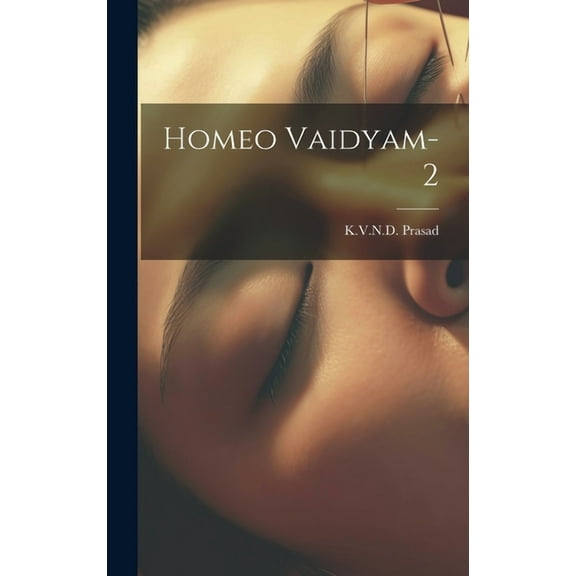 Homeo Vaidyam-2 (Hardcover)