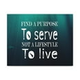 thumbnail image 2 of Inspirational Wall Art Find A Purpose To Serve Motivational Print Ready to Hang Artwork Unframed, 2 of 18