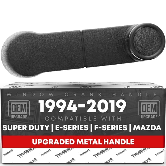 T1A Window Crank Handle Upgraded Metal, Left/Right - Compatible with 1993-2011 Ford Ranger, 97-16 F-Series, 09-19 E-Series; 94-16 Mazda B-Series - Black - OEM F37Z-1023342-A-MT, 012-1230-12, 767MX