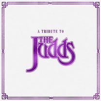 Various Artists - A Tribute To The Judds (Various Artists) - Music & Performance - CD