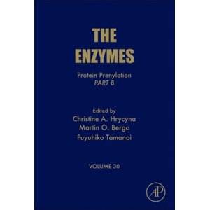 Protein Prenylation, Partie B: Volume 30 (Les enzymes)