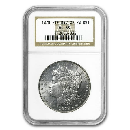 1878 Morgan Dollar 7 TF Rev of 78 MS-63 NGC