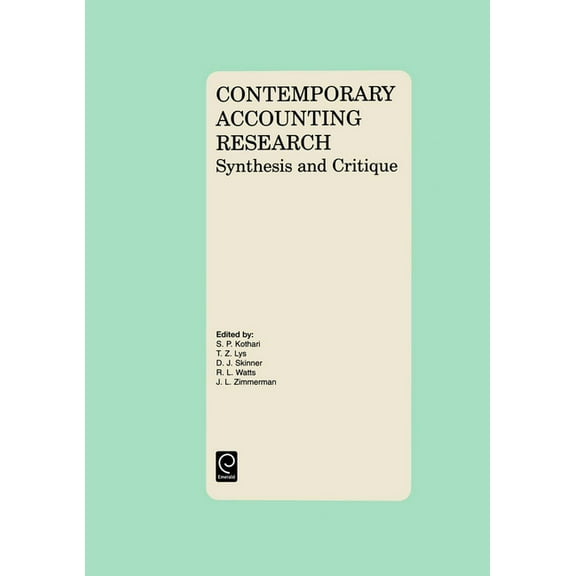Contemporary Accounting Research: Synthesis and Critique, (Hardcover)