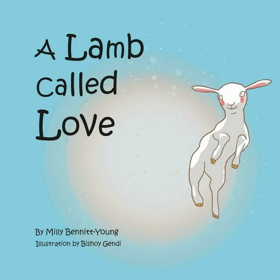 A Lamb called Love, (Paperback)