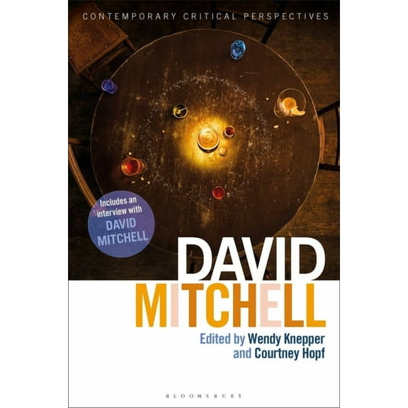Contemporary Critical Perspectives David Mitchell: Contemporary Critical Perspectives, (Paperback)
