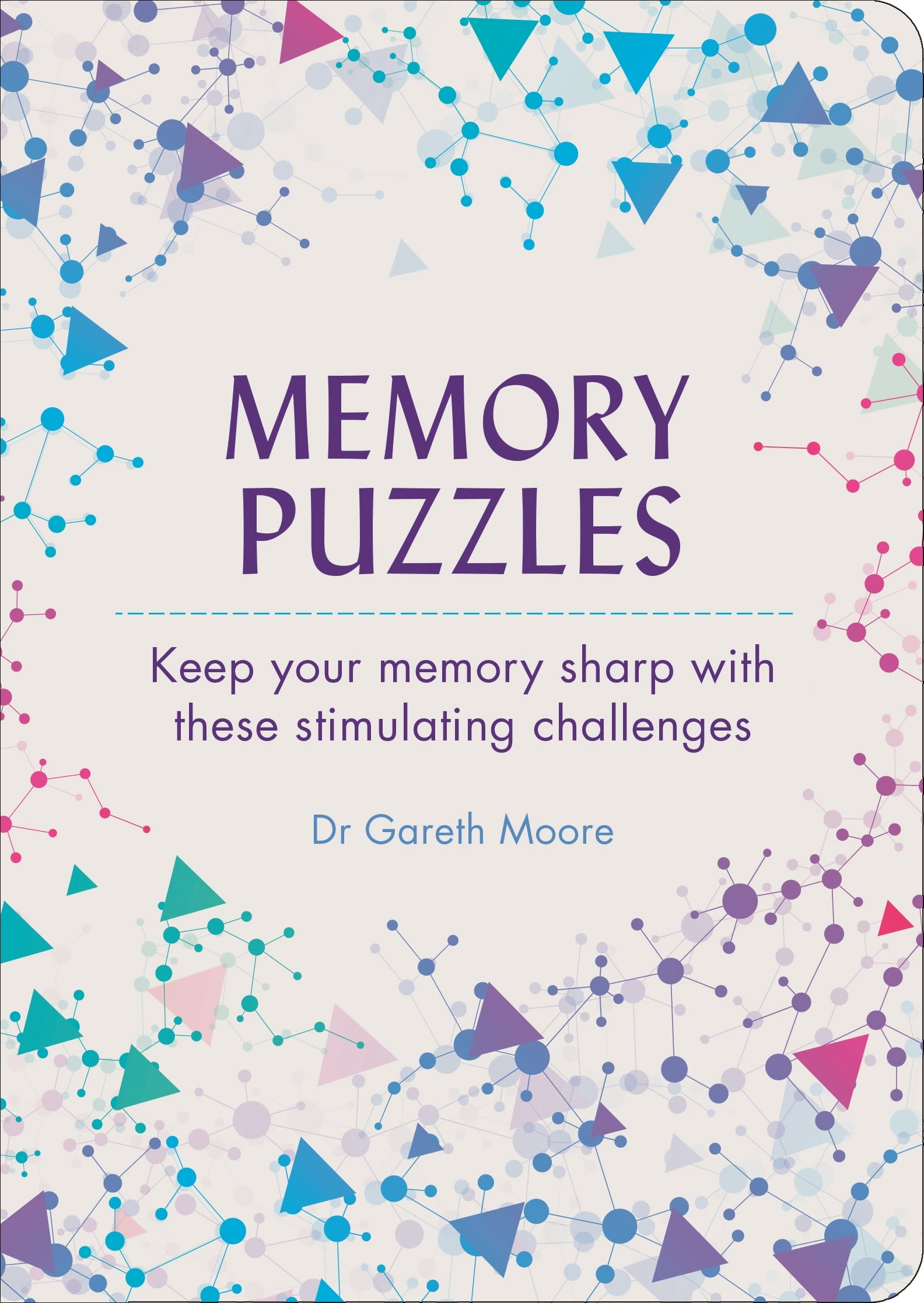 Memory Puzzles Keep Your Memory Sharp with These Stimulating Challenges (Paperback)