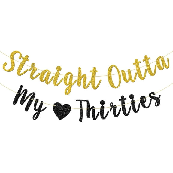 Straight Outta My Thirties Banner, Gold Glitter, Happy 40th Birthday Bunting Banner, 40 Years Old Birthday Party Decoration Supplies