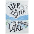 thumbnail image 2 of Northlight Life is Better at the Lake Outdoor Garden Flag 12.5" x 18", 2 of 7