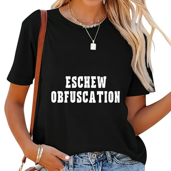 Eschew Obfuscation Ironic Science English Logic Cute Tops for Women - Feminine Short Sleeve Tee with Chic Graphic Print