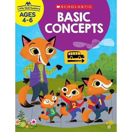 Pre-Owned Little Skill Seekers: Basic Concepts Workbook (Paperback) 1338255584 9781338255584