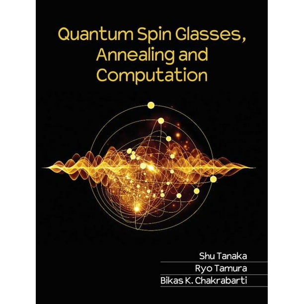 Quantum Spin Glasses, Annealing and Computation (Hardcover) Walmart