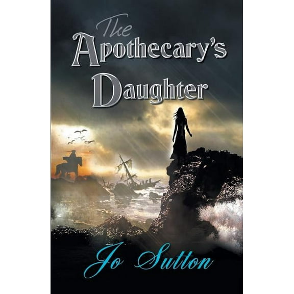 The Apothecary's Daughter, (Paperback)