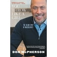 thumbnail image 2 of You Throw Like a Girl : The Blind Spot of Masculinity, 2 of 2