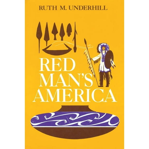 Red Man's America: A History of Indians in the United States, (Paperback)