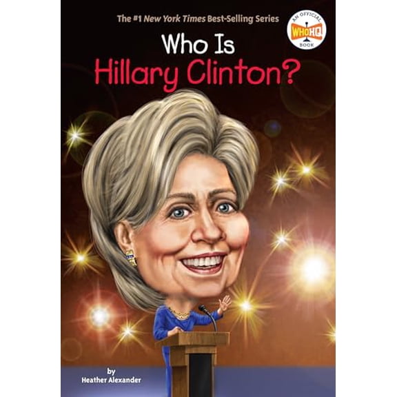 Pre-Owned Who Is Hillary Clinton? (Paperback) 0448490153 9780448490151
