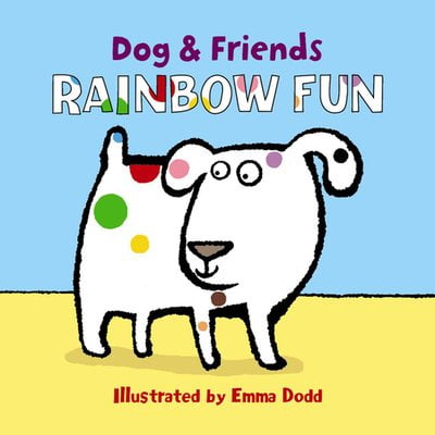 Dog and Friends Rainbow Fun (Board Book)
