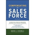 thumbnail image 1 of Compensation de la Force de Vente, Troisième Édition : Guide Pratique pour Design et Programmes de Récompense, 1 of 1