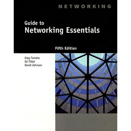 Guide to Networking Essentials, 5th Edition [Paperback - Used]