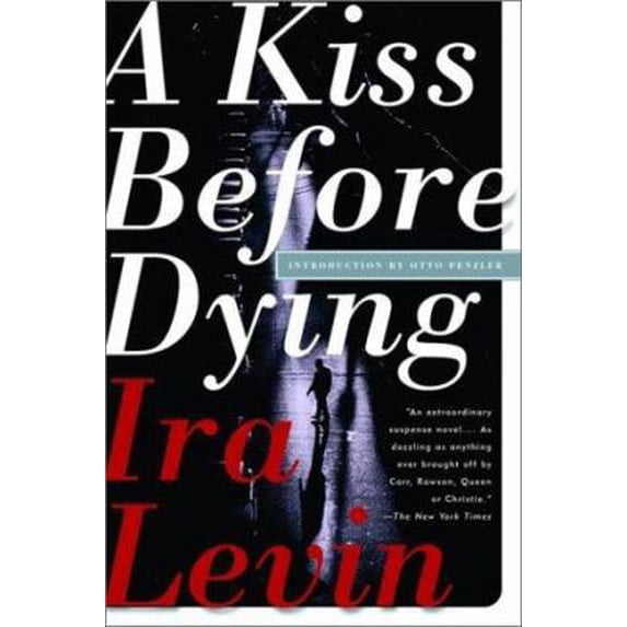 Pre-Owned A Kiss Before Dying (Paperback) 0786711647 9780786711642