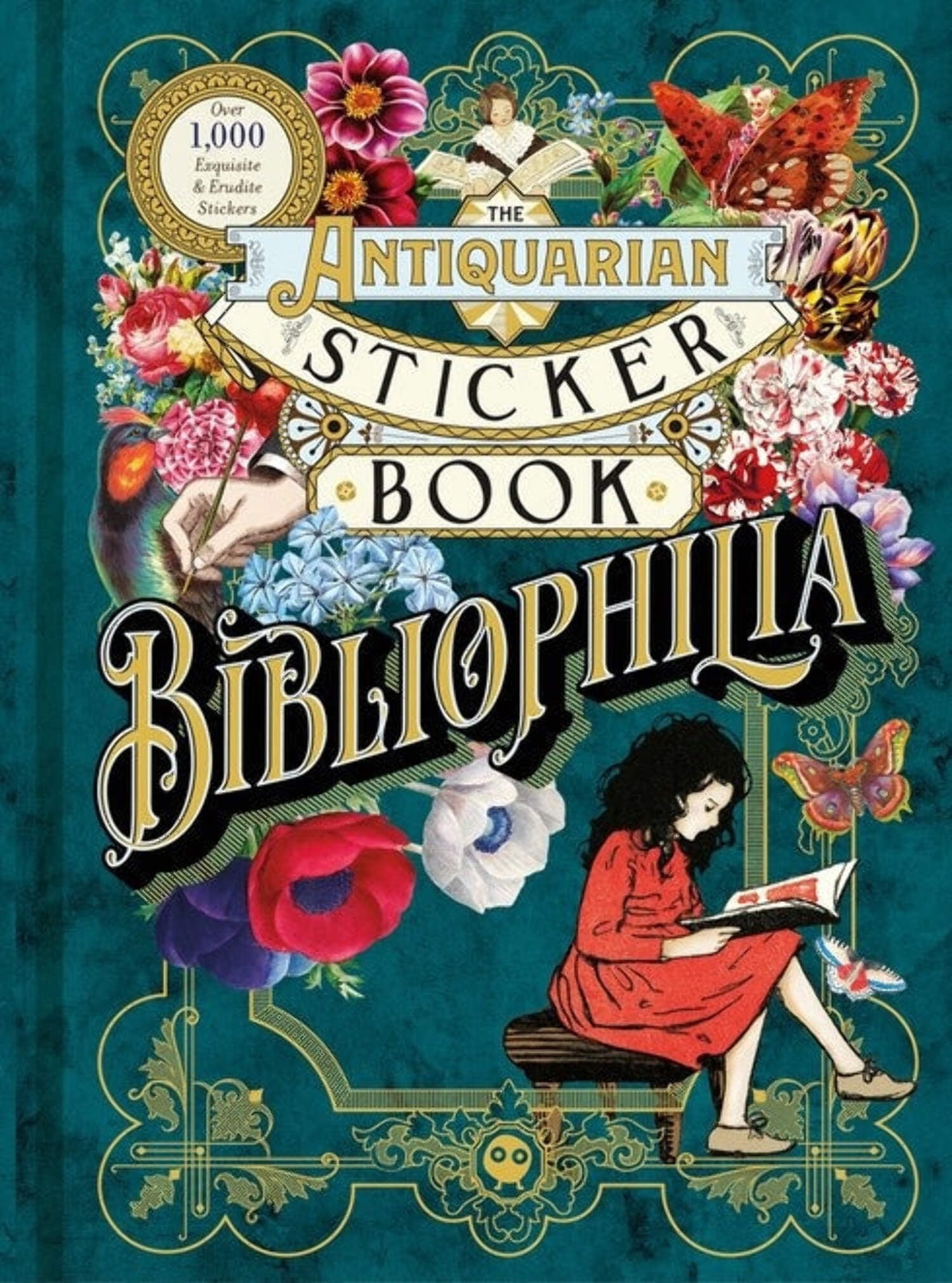 Antiquarian Sticker Book The Antiquarian Sticker Book: Bibliophilia: Over 1,000 Exquisite & Erudite Stickers, (Hardcover)