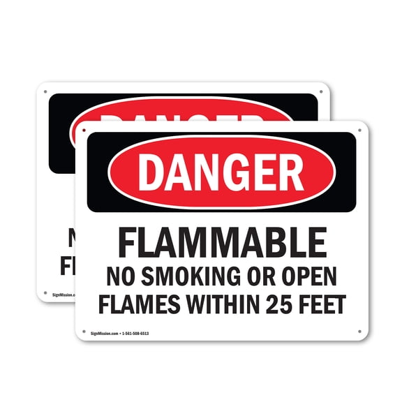(2 Pack) Flammable No Smoking Or Open Flames Within 25 Feet OSHA Danger Sign