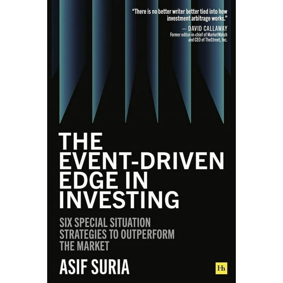 The Event-Driven Edge in Investing: Six Special Situation Strategies to Outperform the Market, (Hardcover)