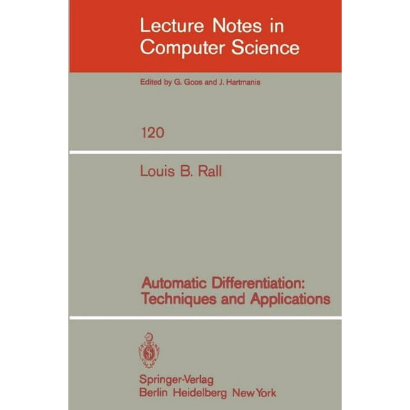 Lecture Notes in Computer Science Automatic Differentiation: Techniques and Applications, Book 120, (Paperback)