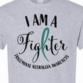 thumbnail image 4 of Inktastic Trigeminal Neuralgia Awareness I Am a Fighter T-Shirt, 4 of 5