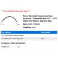 thumbnail image 2 of Power Steering Pressure Line Hose Assembly - Compatible with 1971 - 1972 Oldsmobile Cutlass Supreme Base, 2 of 2