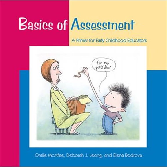 Pre-Owned Basics of Assessment: A Primer for Early Childhood Professionals (Paperback) 1928896189 9781928896180