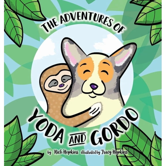 The Adventures of Yoda and Gordo, (Hardcover)