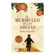 thumbnail image 1 of El Murmullo de las Abejas Debolsillo Libro de bolsillo 1ra edicion, 1 of 2