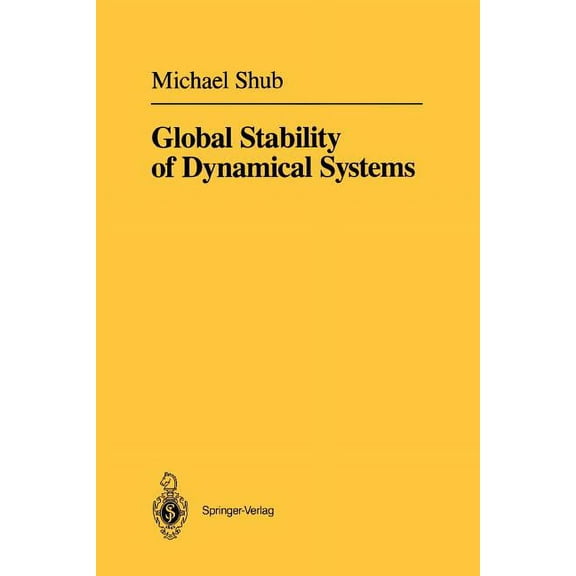 Global Stability of Dynamical Systems, (Paperback)