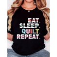 thumbnail image 1 of Camiseta Básica para Mujer Verano TranspirableWomen'S T-Shirt, "EAT SLEEP QUILT REPEA" Print, Retro Minimalist Fashion, Crew Neck, Casual Comfort, Sports Short Sleeve T-ShirtFather's Day, Mother's D, 1 of 6