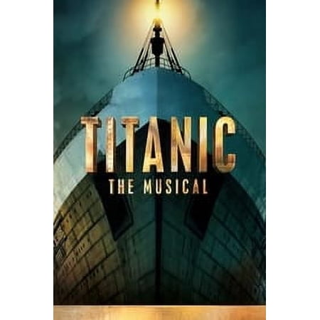 Titanic: The Musical (2023) {English} d v d