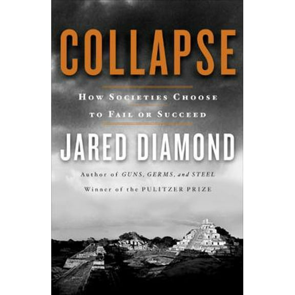 Pre-Owned Collapse: How Societies Choose to Fail or Succeed (Hardcover) 0670033375 9780670033379