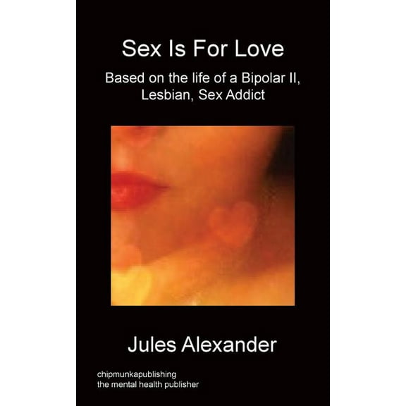 Sex Is For Love, (Paperback)