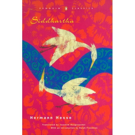 Siddhartha : (Penguin Classics Deluxe Edition) (Best Translation Of Siddhartha)