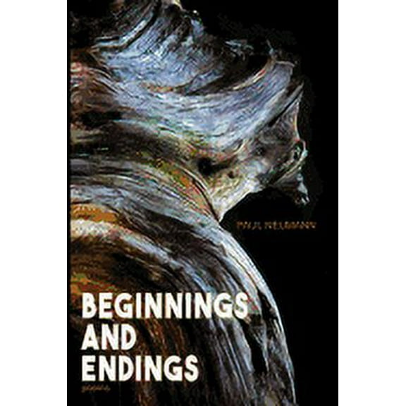 Beginnings and Endings (Paperback) by Paul Neumann