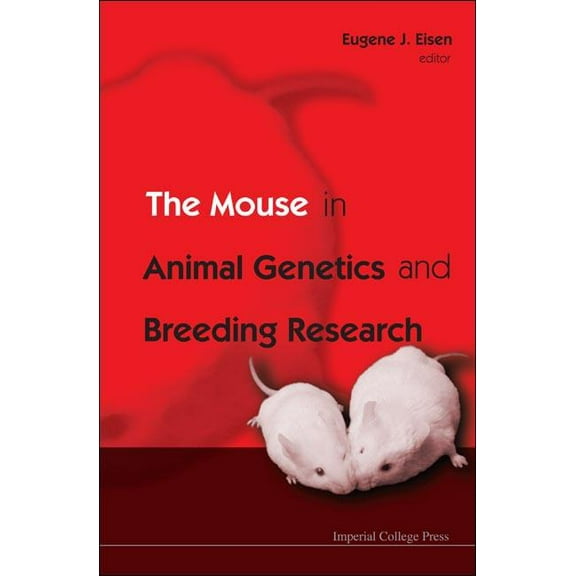 Mouse in Animal Genetics & Breeding Re.., (Hardcover)